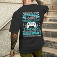 Gamer Gamer Games Pc Gaming Slogan T-Shirt mit Rückendruck Geschenke für Ihn