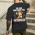 Ich Bin Schon Wieder Total Unterpizzat Pizza T-Shirt mit Rückendruck Geschenke für Ihn