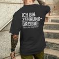 Ich Bin Zehnunddreißig Fortzig For 40Th Birthday T-Shirt mit Rückendruck Geschenke für Ihn