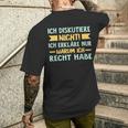 Ich Diskutiere Nicht Ich Erkläre Nur Warum Ich Right German T-Shirt mit Rückendruck Geschenke für Ihn