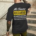 Io Non Sbaglio Mai Regalo Per Riccardo Personalizzato Figlio T-shirt da uomo con stampa posteriore Regalos para él