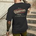 It's A Waldman Thing You Wouldn't Understand Men's T-shirt Back Print Gifts for Him
