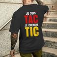 Je Suis Tac Je Cherche Tic Duo Tic Et Tac Deguisement Deux T-shirt imprimé au dos Cadeaux pour lui