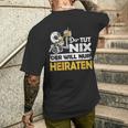 Jga Stag Party Groom Der Tut Nix Marriage T-Shirt mit Rückendruck Geschenke für Ihn