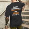 Jürgen Saying First Name Kann Losgehen T-Shirt mit Rückendruck Geschenke für Ihn