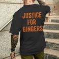 Justice For Gingers Pride Divertente Con Scritta In Lingua Inglese Gingers Regalo T-shirt da uomo con stampa posteriore Regalos para él