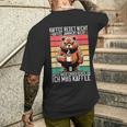 Kaffee Redet Nicht Kaffee Jammert Nicht Ich Mag Kaffee T-Shirt mit Rückendruck Geschenke für Ihn