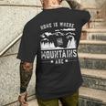 La Casa È Dove Sono Le Montagne Escursione In Montagna T-shirt da uomo con stampa posteriore Regalos para él