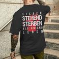 Lieber Stehben Als Kniend Leben Lieber T-Shirt mit Rückendruck Geschenke für Ihn