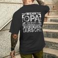 Lustig Wenn Opa Es Nicht Reparieren Kann Sind Wir Am Arsch T-Shirt mit Rückendruck Geschenke für Ihn