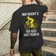 Mir Reicht's Ich Geh Rad Fahren Mountainbike Bicycle T-Shirt mit Rückendruck Geschenke für Ihn