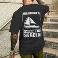 Mir Reicht's Ich Geh Sailing Sailing Boat T-Shirt mit Rückendruck Geschenke für Ihn