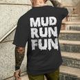 Mud Run Fun T-Shirt mit Rückendruck Geschenke für Ihn