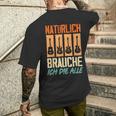 Natürlich Brauche Ich Die Alle Gitarrist Gitarrist Guitar T-Shirt mit Rückendruck Geschenke für Ihn