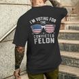 Patriotic Voting Convicted Felon Graphic Men's T-shirt Back Print Gifts for Him Patriotic Voting Convicted Felon Graphic Men's T-shirt Back Print Gifts for Him