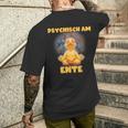 Psychisch Am Ende Psychisch Am Ente Meme T-Shirt mit Rückendruck Geschenke für Ihn