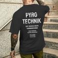 Pyrotechnik Ist Doch Keinerbrechen German Meme T-Shirt mit Rückendruck Geschenke für Ihn