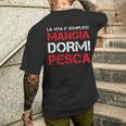 Regalo Pescatore Divertente Mangia Dormi Pesca T-shirt da uomo con stampa posteriore Regalos para él