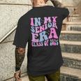 In My Senior Era Class Of 2025 Senior 2025 Men's T-shirt Back Print Gifts for Him