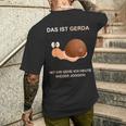 With Snail Gerda Gehe Ich Heute Wieder Wieder Jogging T-Shirt mit Rückendruck Geschenke für Ihn