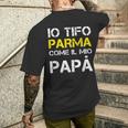 Tifo Parma Scritte Divertenti Bambino Regalo Tifoso Calcio T-shirt da uomo con stampa posteriore Regalos para él