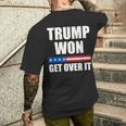Trump Won Get Over It 2024 Donald Trump Won 2024 Men's T-shirt Back Print Gifts for Him