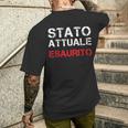 Uomo Stato Attuale Esaurito Divertente Regalo Ansia T-shirt da uomo con stampa posteriore Regalos para él