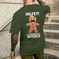 Hilfe Es Weihnachtet Wieder X Xmas Christmas Gingerbread T-Shirt mit Rückendruck Geschenke für Ihn