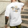 Allesor Dem Ersten Kaffee Ist Notwehr T-Shirt mit Rückendruck Geschenke für Ihn