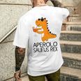 Aperollin' Aperolo Saufus Rex Summer Drinks T-Shirt mit Rückendruck Geschenke für Ihn