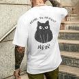 Bevor Du Fragst Nein Cats T-Shirt mit Rückendruck Geschenke für Ihn