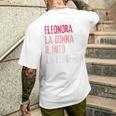 Eleonora La Donna Il Mito La Leggenda Festa Di Compleanno T-shirt da uomo con stampa posteriore Regalos para él