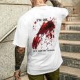 I'm Ok Bloody Es Ist Nicht Mein Blutspritzer T-Shirt mit Rückendruck Geschenke für Ihn