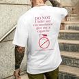 Do Not Under Any Circumstance Give Me A Cigarette Men's T-shirt Back Print Gifts for Him