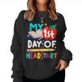 My 1St Day Of Head Start Hello Head Start Teacher Student Women Sweatshirt