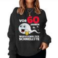 60 Years Was Ich Mal Der Schnellste 60Th Birthday Beer Sweatshirt Frauen