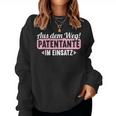 Aus Dem Weg Patentante Im Einatz Patenkind Baby Godmother S Sweatshirt Frauen