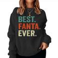 Best Fanta Ever Name For And Women Sweatshirt Frauen