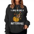 I Came In Like A Butterball Thanksgiving Turkey Men Women Sweatshirt