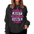 Donna Girls Just Wanna Have Fun Con Collo A Women Sweatshirt