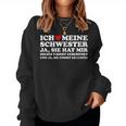 Birthday Ich Liebe Meine Schwester Und Ja Sie Hat Sweatshirt Frauen