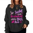 So Sieht Eineerdammt Coole Oma Aus Oma Aus Oma Says Sweatshirt Frauen