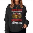 Gepflegt Einen Hinter Die Rüstung Römern Beer Saying Sweatshirt Frauen