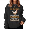 Hat Niemals Meine Hühner Gestrich Chicken Hen Holder Sweatshirt Frauen