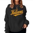 Italiana Retro Baseball Script Donne E Ragazze Italiane Women Sweatshirt