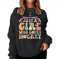 Just A Girl Who Loves Hockey Groovy Hockey Girl Women Sweatshirt