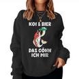 With Koi Carp Garden Pond Koi & Beer Das Gönn Ich Mir Sweatshirt Frauen