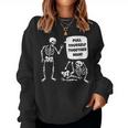 Pull Yourself Together Man Sarcastic Pun Skeleton Women Sweatshirt