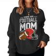 Senior 2025 Senior Football Mom Class Of 2025 Mom Football Women Sweatshirt
