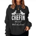 Women's Profession Chef Stolze Chefin Ich Bin Chefin Weil Ich Kann Sweatshirt Frauen